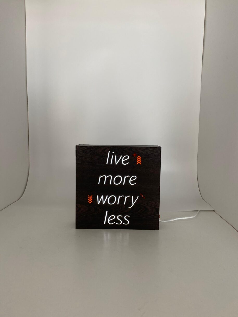 Live More Worry Less - Işıklı Dekor