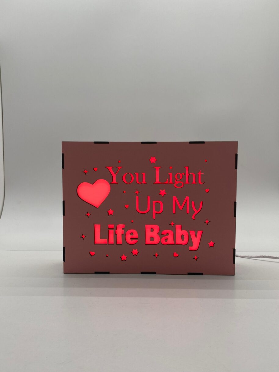 You Light Up Mu Life Baby - Işıklı Dekor (Kırmızı Işık)